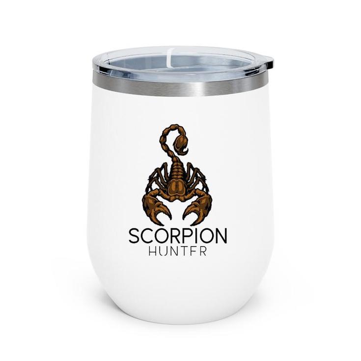 Scorpion Hunter Outdoor Hunting Mens Gift Wine Tumbler