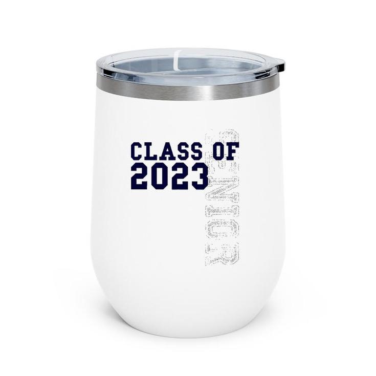 Senior Class Of 2023 - Graduation 2023 Ver2 Wine Tumbler