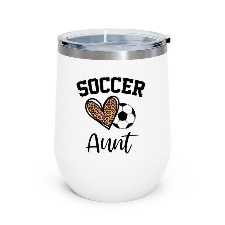 Soccer Aunt Leopard Heart Funny Mothers Day Wine Tumbler