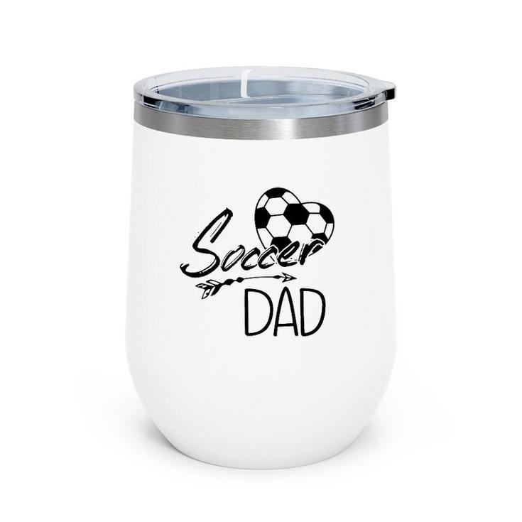 Soccer Dad Ball Heart Father's Day Wine Tumbler