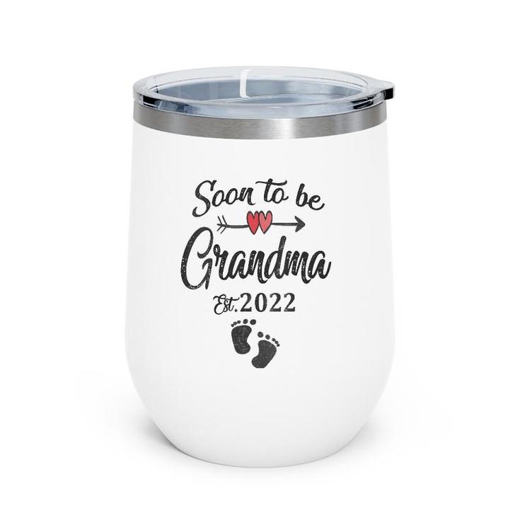 Soon To Be Grandma 2022 Mother's Day First Time Mommy Wine Tumbler