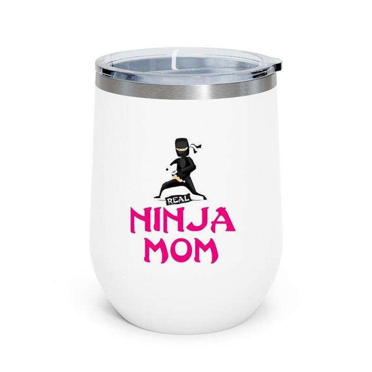The Perfect For Super Ninja Mothers Moms Wine Tumbler