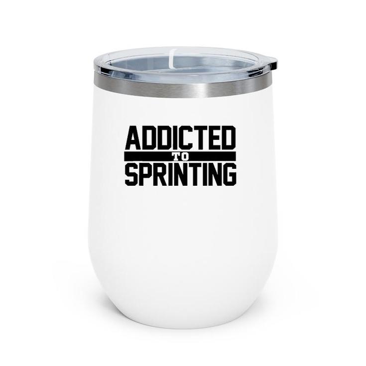 Track And Field Sprinters Sprinting Wine Tumbler