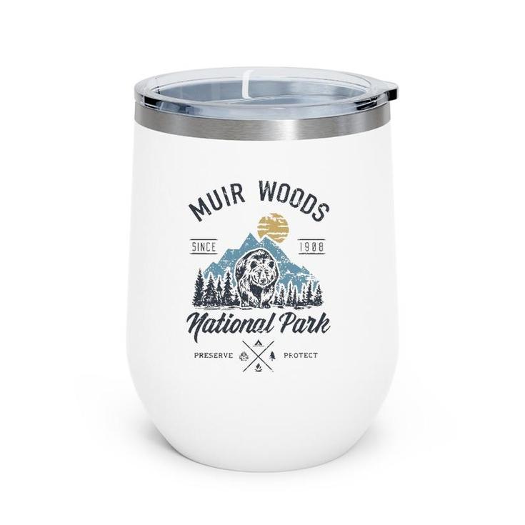 Vintage Muir Woods National Park Hiking Camping Wine Tumbler