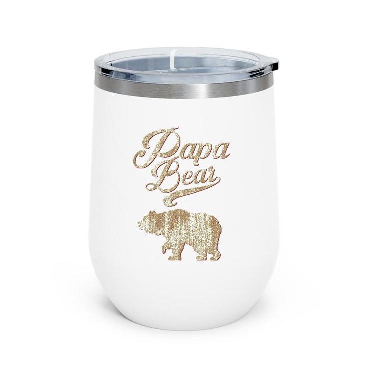 Vintage Papa Bear Dad Father's Day Father Gift Tee Wine Tumbler