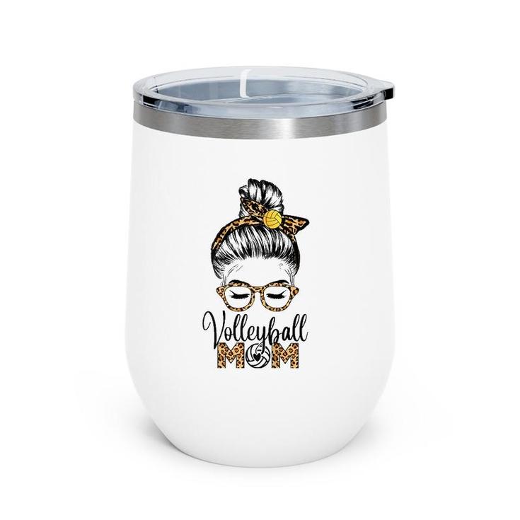 Volleyball Mom Life Messy Hair Bun Leopard Mother's Day Wine Tumbler