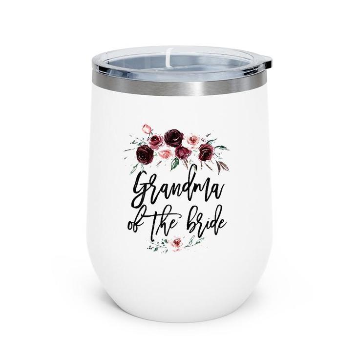 Wedding Shower Gift For Grandmother Grandma Of The Bride Wine Tumbler