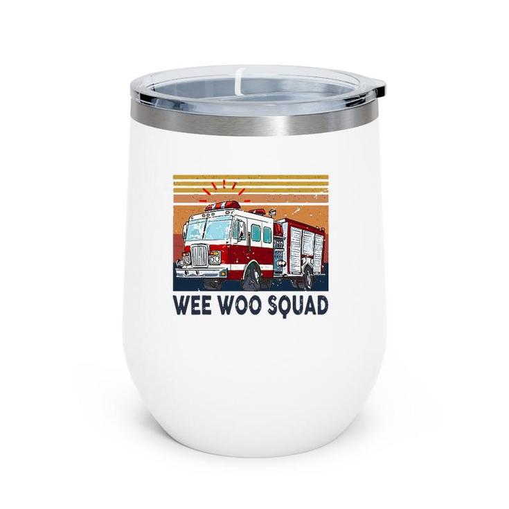 Wee Woo Squad Fire Truck Firefighter Vintage Wine Tumbler