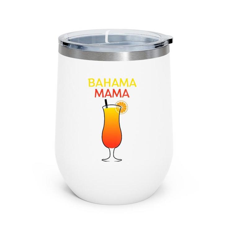 Womens I Love Bahama Mama Always At The Bar With This Cocktail V-Neck Wine Tumbler