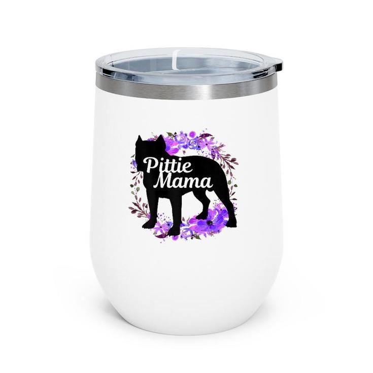 Womens Pitbull Mom Pittie Mama Dog Lover Funny Mother's Day Gift Wine Tumbler
