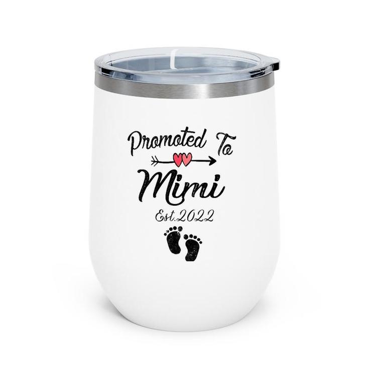 Womens Promoted To Mimi 2022 First Time Mother New Mom To Be Wine Tumbler
