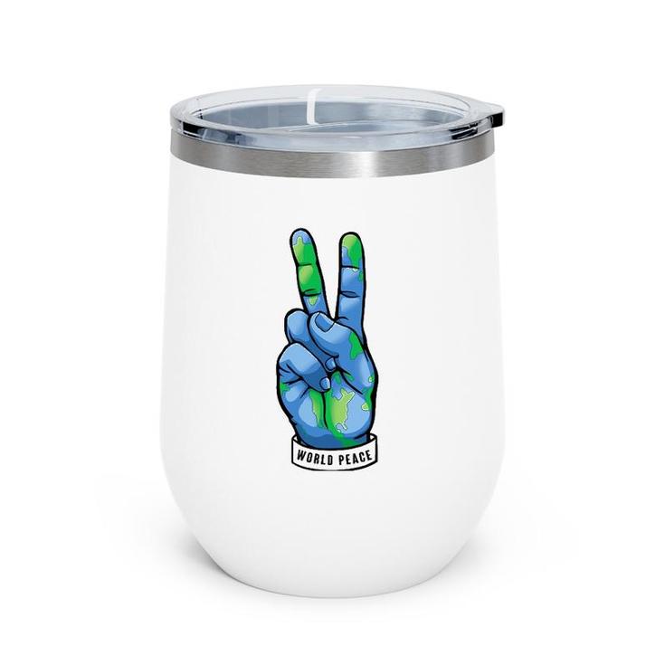 World Peace Earth Day Awareness Peace Sign Hand Gesture Wine Tumbler