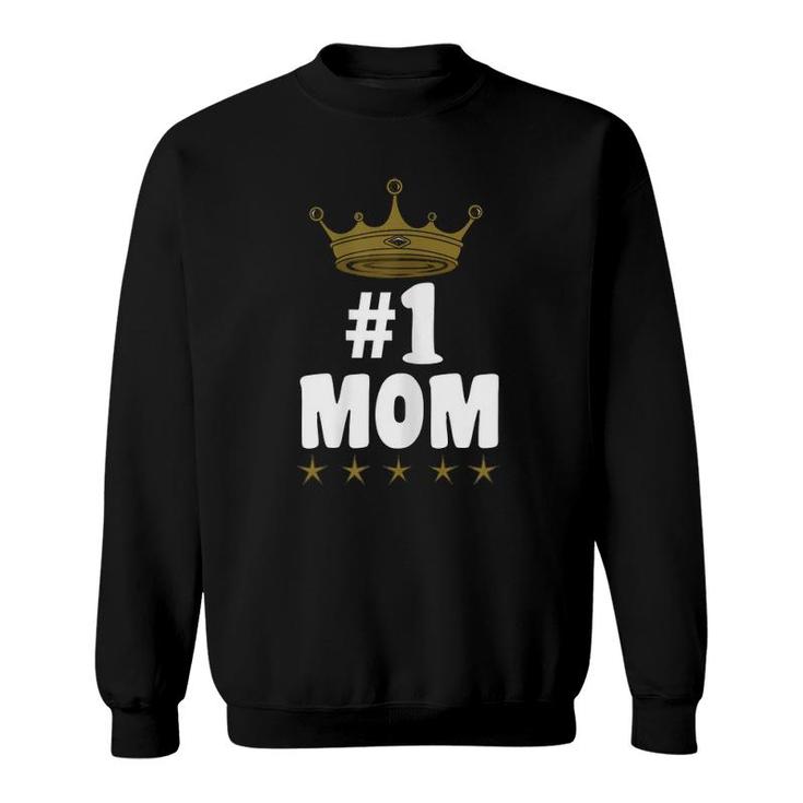 1 Mom Worlds Best Mother's Day Best Mom Ever Sweatshirt