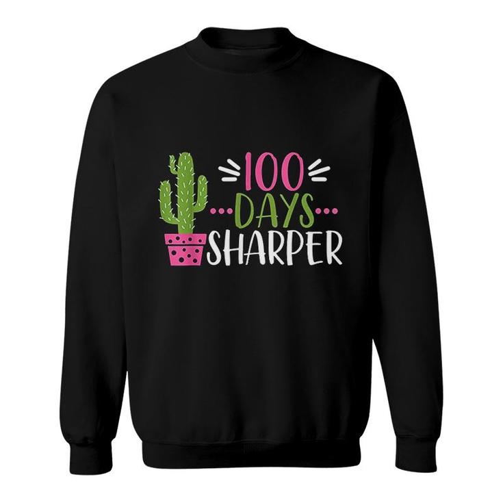 100 Days Sharper Cactus School Sweatshirt