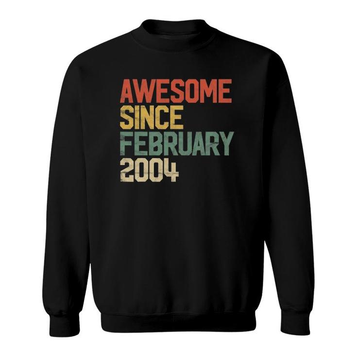 18Th Birthday Gifts Awesome Since February 2004 18 Years Old Sweatshirt