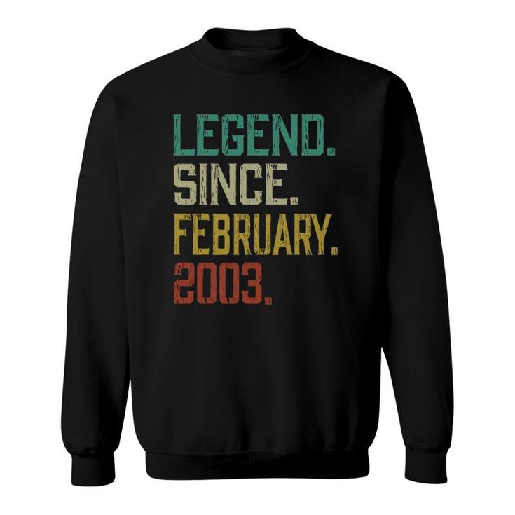19Th Birthday 19 Years Old Legend Since February 2003 Ver2 Sweatshirt