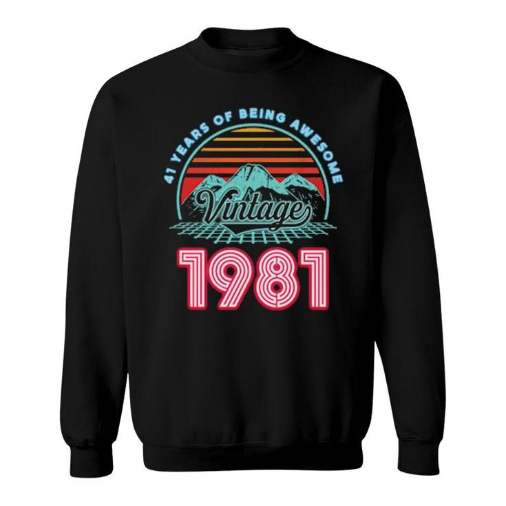 41 Years Old Retro 80S Style 41St Birthday Born In 1981 Sweatshirt