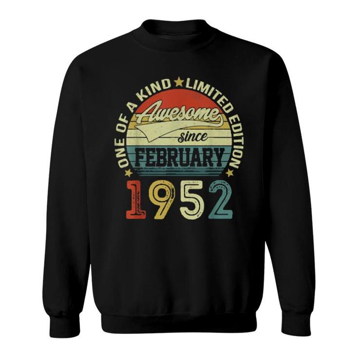 70 Year Old Awesome Since February 1952 70Th Birthday  Sweatshirt