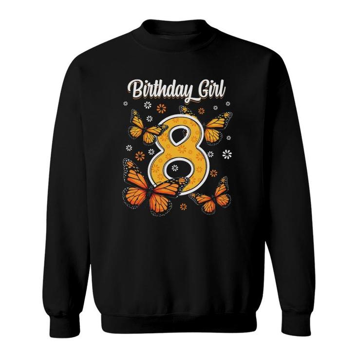 8 Years Old Monarch Butterfly Papillon 8Th Birthday Girl Sweatshirt