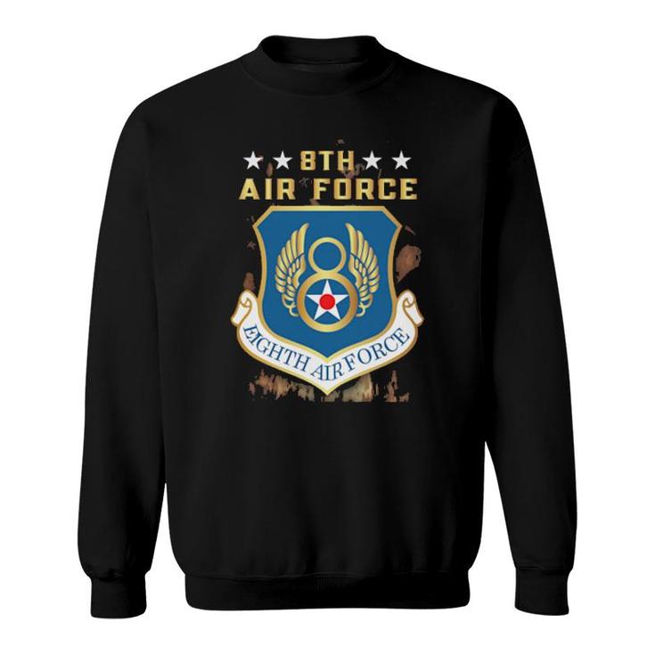8Th Air Force Eighth Air Force Sweatshirt