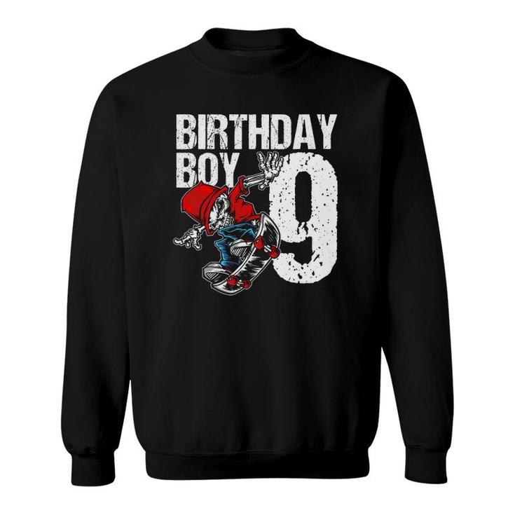9 Years Old Skateboard Birthday Skateboarding Skate 9Th Gift Sweatshirt