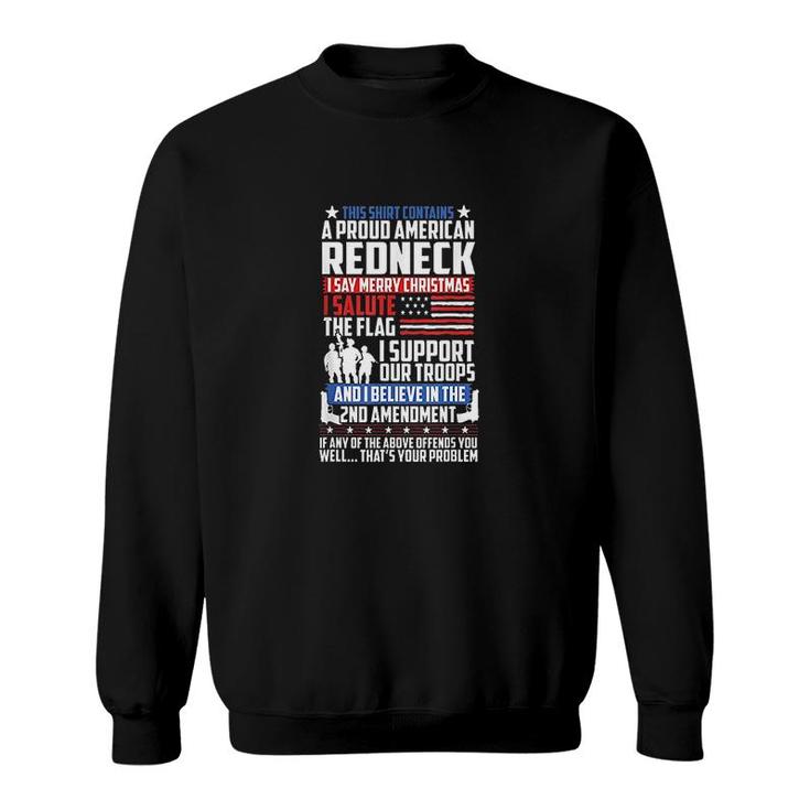 A Proud American Redneck Support Sweatshirt