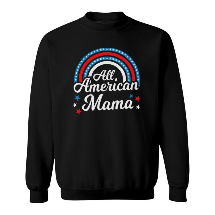All American Mama- Funny 4Th Of July Family Matching Sweatshirt