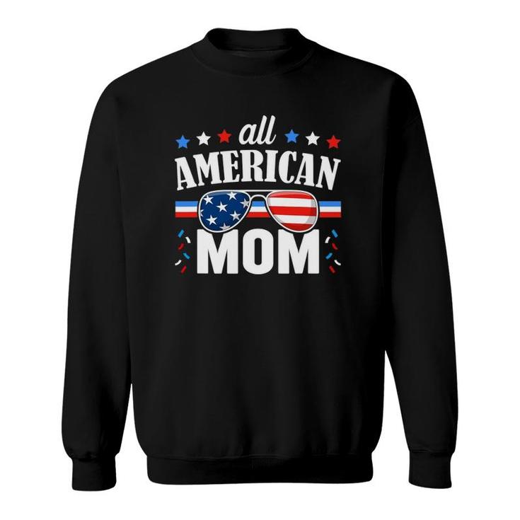 All American Mom 4Th Of July Usa Family Matching Outfit Sweatshirt