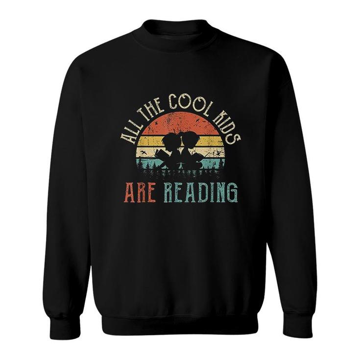 All The Cool Kids Are Reading Book Vintage Reto Sunset  Sweatshirt