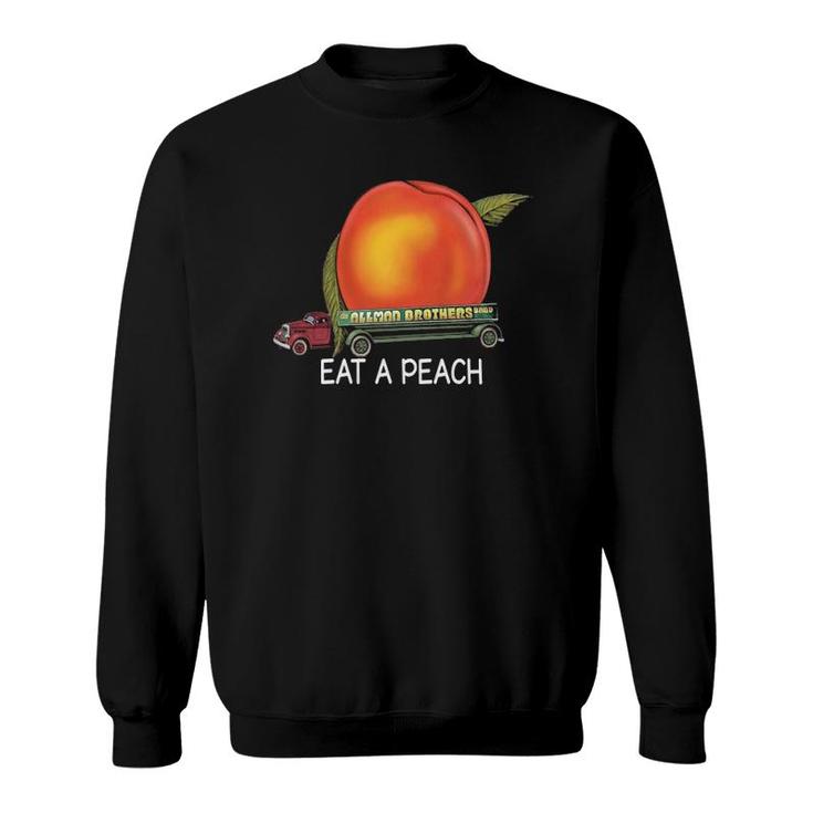 Allman B R Oh E R S Band Eat A Peach S Gift For Fans For Men And Women Gift Mother Day Sweatshirt