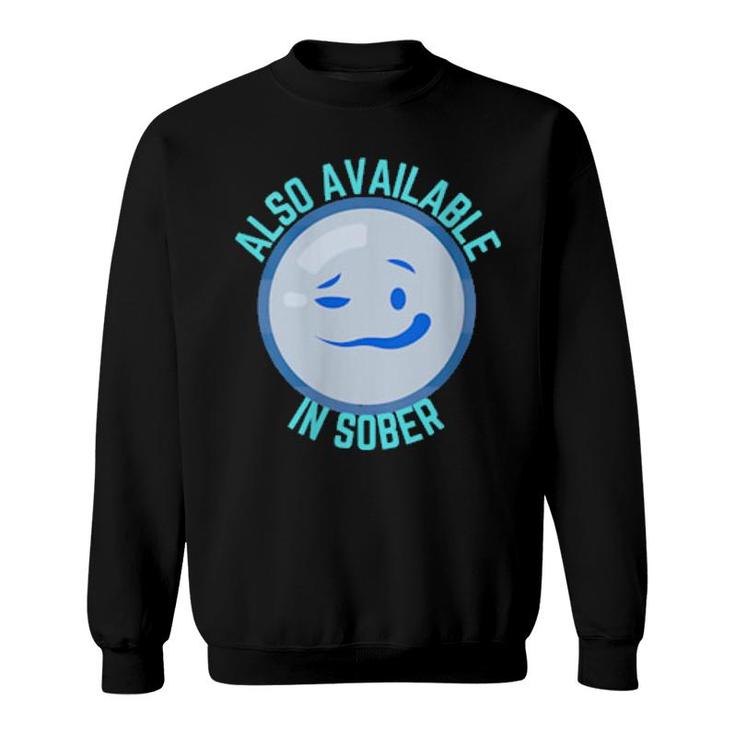 Also Available In Sober Beer Wine Drinker Day Drinking  Sweatshirt