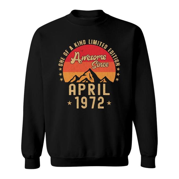 April 1972 Awesome Since Vintage Birthday Sweatshirt
