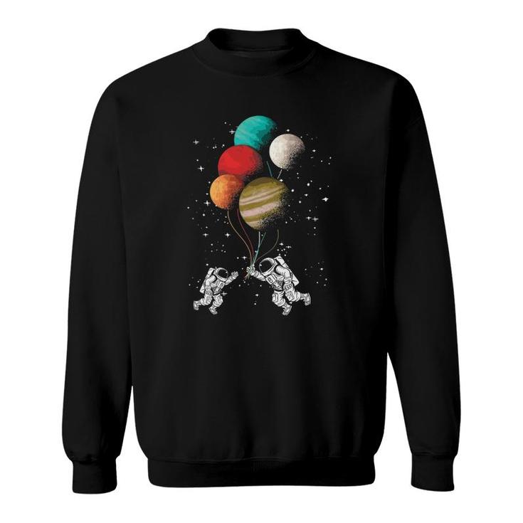 Astronaut Balloon Planets Space Stars Moon Galaxy Spaceship Sweatshirt
