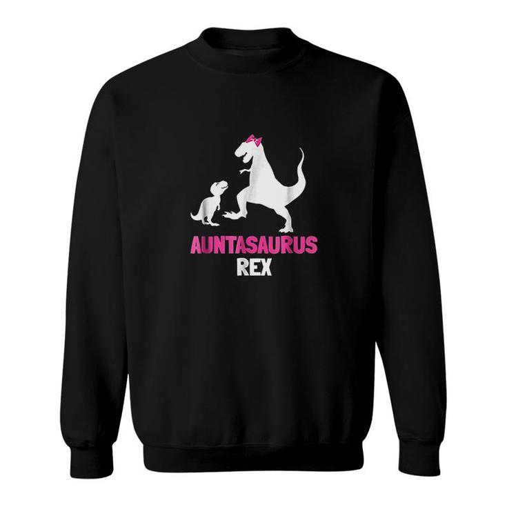 Auntasaurus Rex Sweatshirt Auntasaurus Rex Sweatshirt