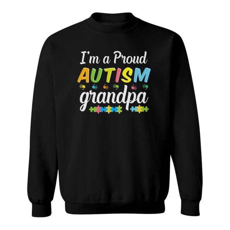 Autism Grandpa Awareness For I'm A Proud Grandfather Warrior Sweatshirt
