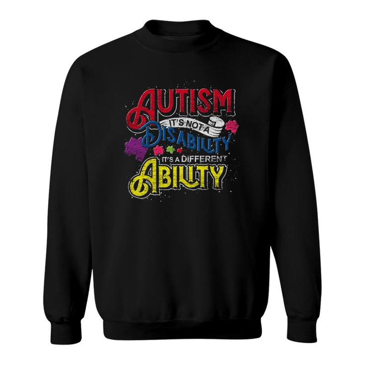 Autistic Kids It's A Different Ability Autism Awareness Month  Sweatshirt