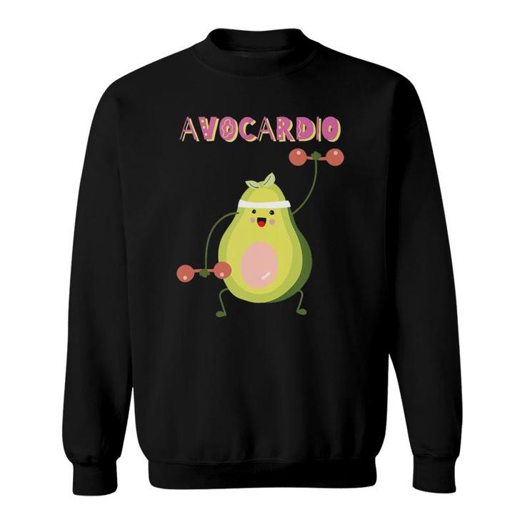 Avocardio Funny Avocado Fitness Workout Avo-Cardio Exercise Tank Top Sweatshirt