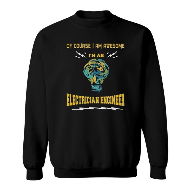 Awesome Electrician Engineer Sweatshirt