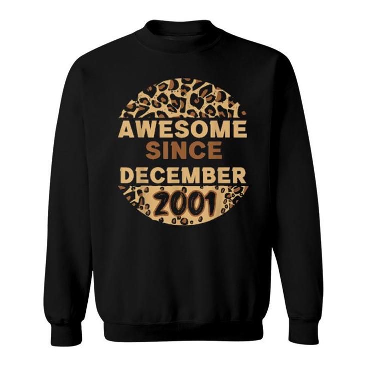 Awesome Since December 2001 Leopard 2001 December Birthday Sweatshirt