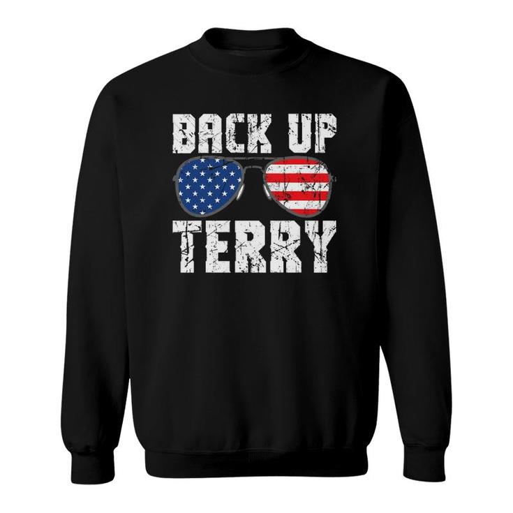 Back Up Terry American Flag Usa 4Th Of July Sunglasses Sweatshirt