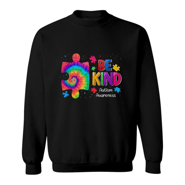 Be Kind Puzzle Pieces Tie Dye Cute Autism Awareness Boy Kids Sweatshirt