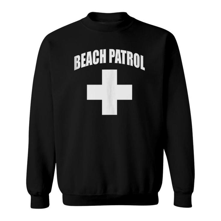 Beach Patrol Safety Lifeguard  Sweatshirt