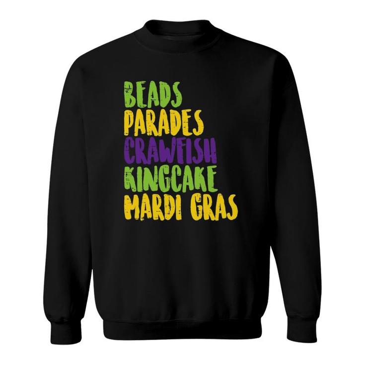 Beads Parades Crawfish King Cake Mardi Gras Carnival Gift Sweatshirt