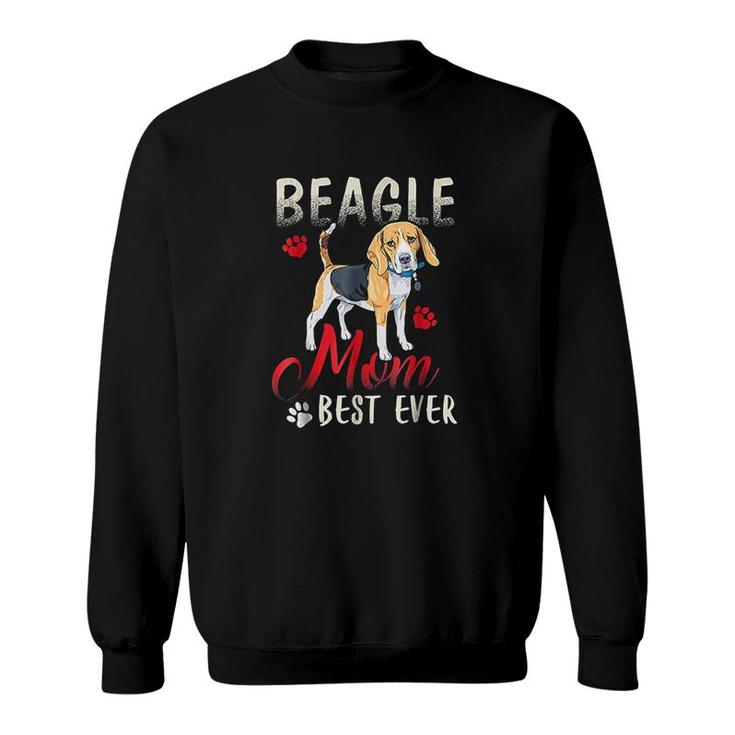 Beagle Funny Beagle Mom Best Ever Sweatshirt