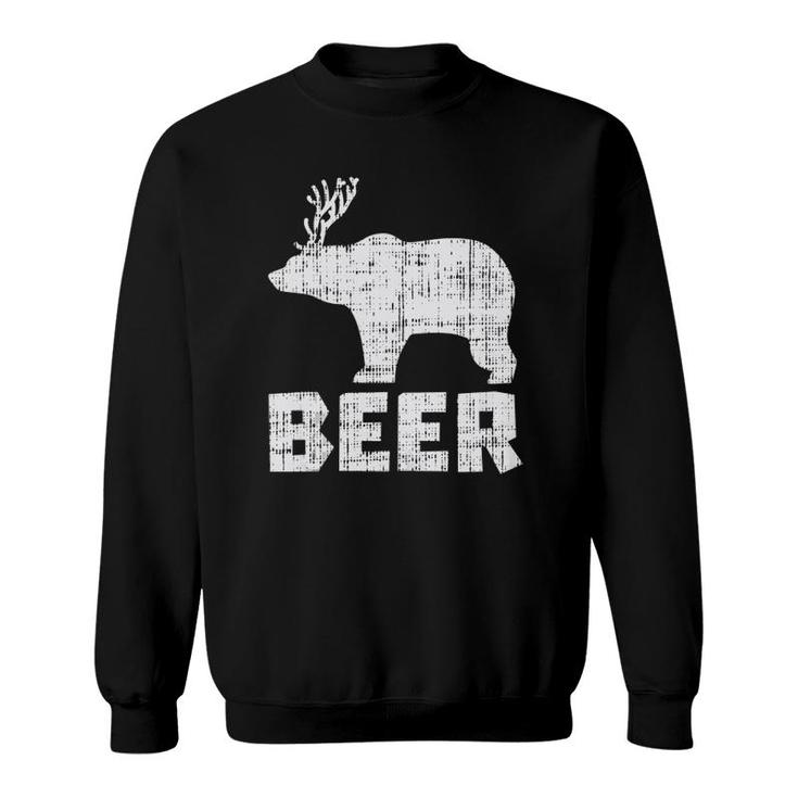 Bear Deer Beer Funny Drinking Hunting Camping Dad Uncle Gift  Sweatshirt