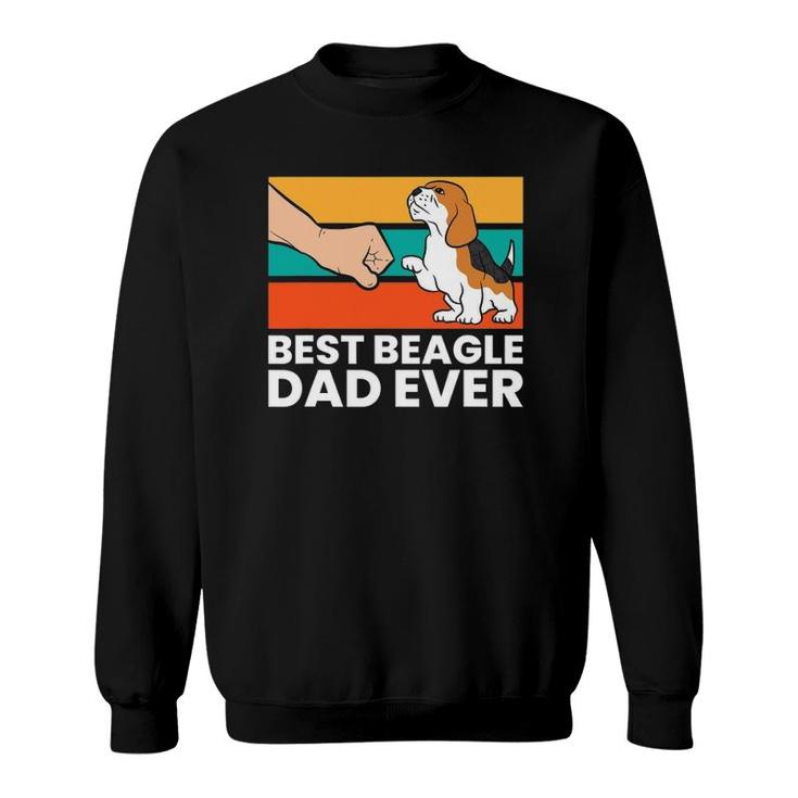 Best Beagle Dad Ever Funny Beagle Dog Dad Sweatshirt