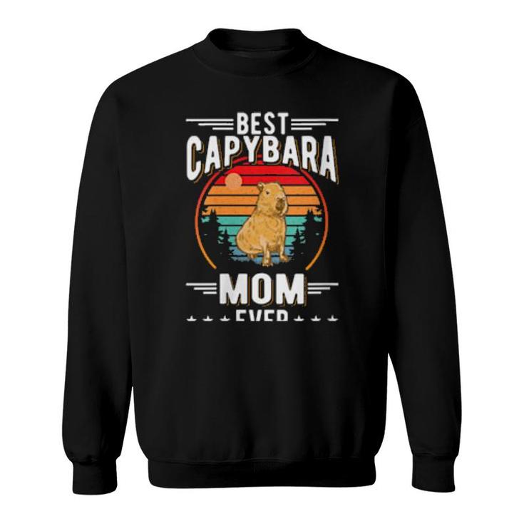 Best Capybara Mom Ever Capybara Sweatshirt Best Capybara Mom Ever Capybara Sweatshirt