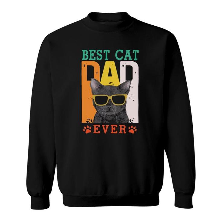 Best Cat Dad Ever Cat With Sunglasses Father's Day Dog Paw Retro Sweatshirt