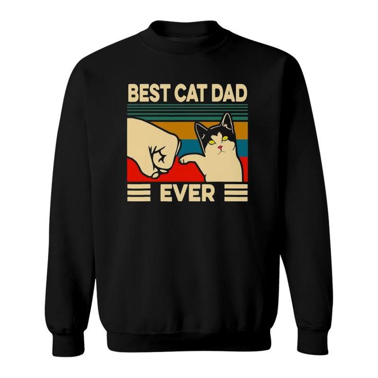Best Cat Dad Ever Vintage Men Bump Fit Fathers Day Gift Sweatshirt
