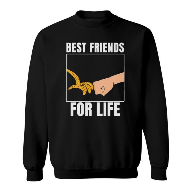 Best Friends For Life Chicken Fist Bump Sweatshirt